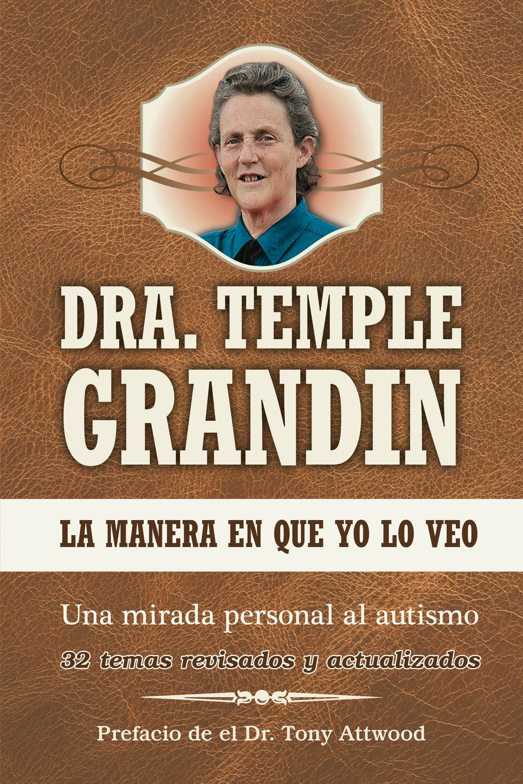 Book cover image for La manera en que yo lo veo / The Way I See It ISBN: 9781949177329